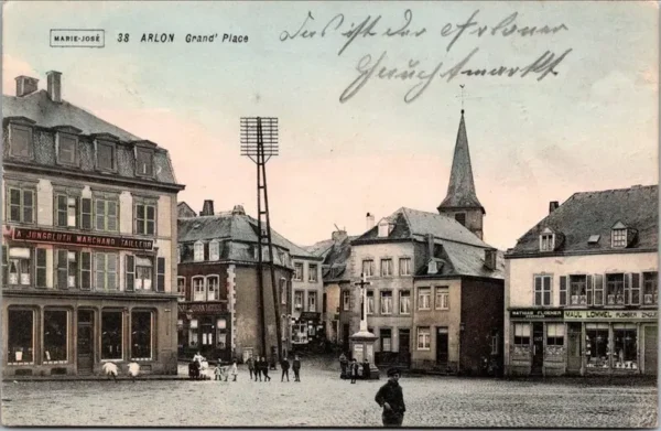 Grand' Place, Arlon 1915 (Feldpost)