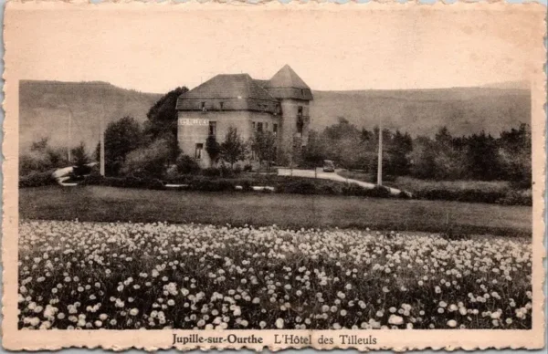 L'Hôtel des Tilleuls, Jupille sur Ourthe