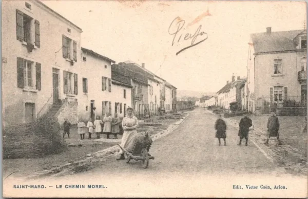 Le Chemin Morel, Saint-Mard 1906